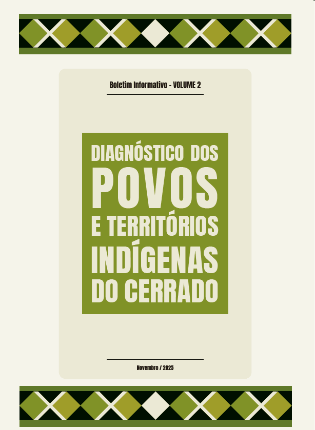 Boletim – Volume 2 – Português – Diagnóstico dos Povos e Territórios Indígenas do Cerrado